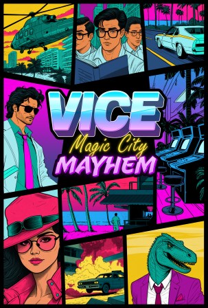 Vice: Magic City Mayhem Campaign Launching on Kickstarter September 30th 1 Vice Cover Vertical PsrTIl
